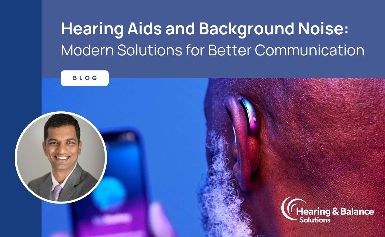 Featured image for “Hearing Aids and Background Noise: Modern Solutions for Better Communication”