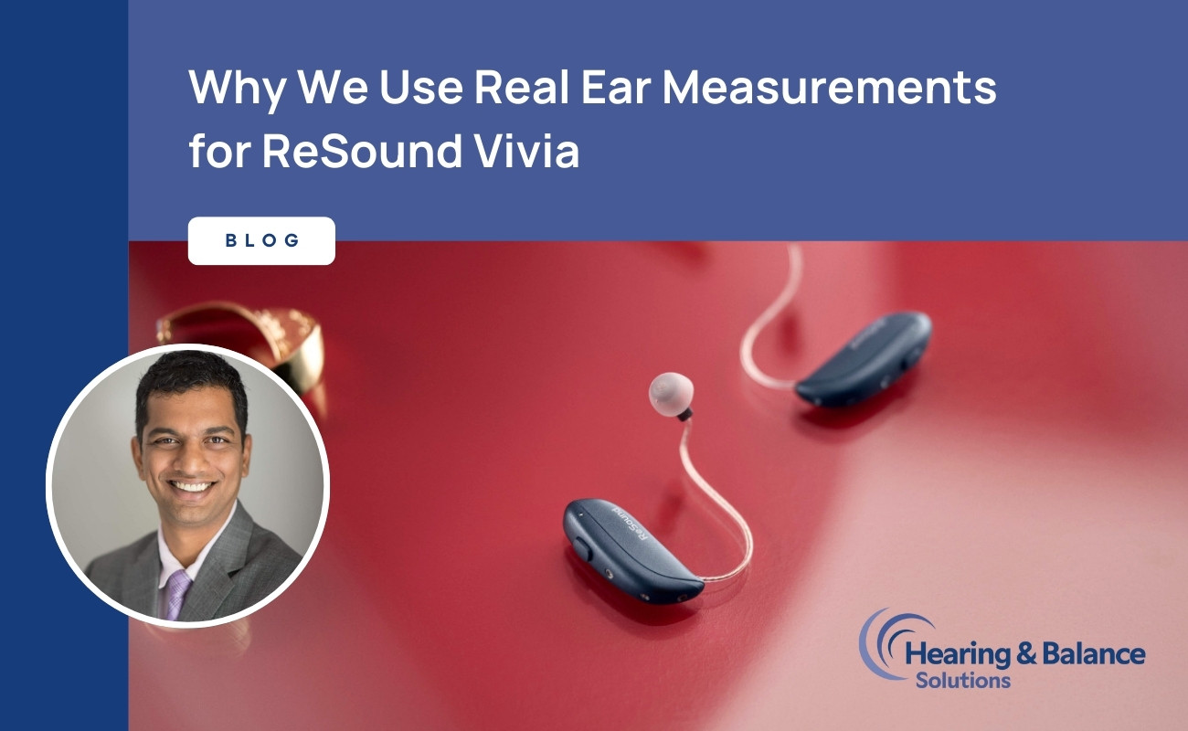 Featured image for “Why We Use Real Ear Measurements for ReSound Vivia”