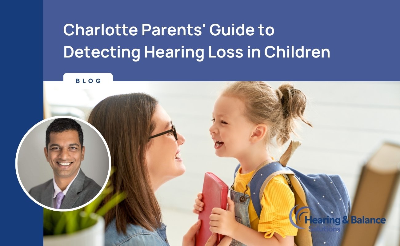 Featured image for “Charlotte Parents’ Guide to Detecting Hearing Loss in Children”